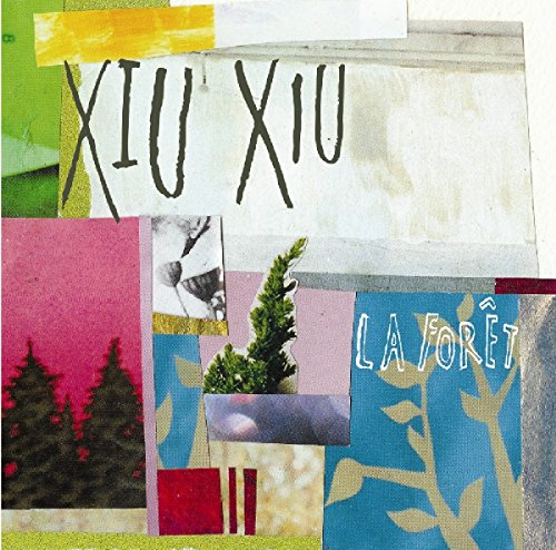 La Foret by Xiu Xiu