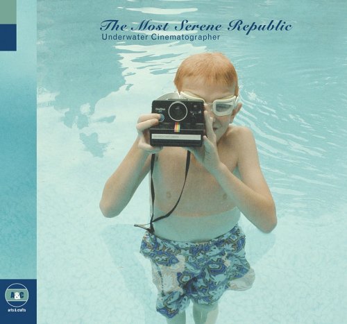 Underwater Cinematographer by The Most Serene Republic