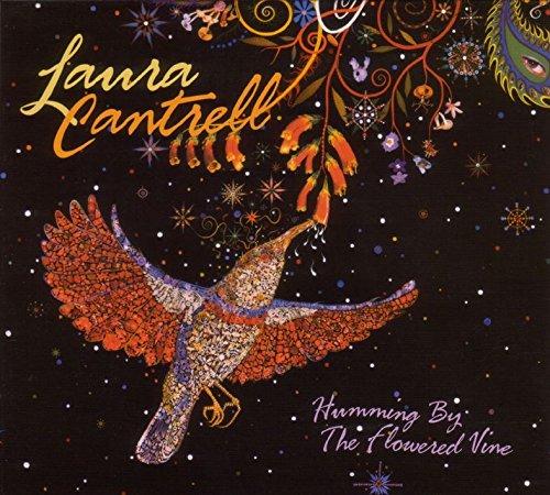 Humming By The Flowered Vine by Laura Cantrell
