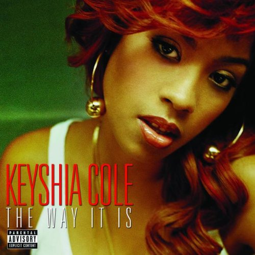 The Way It Is by Keyshia Cole