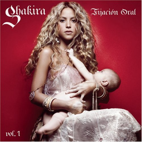 Fijacion Oral Vol. 1 by Shakira Album Cover