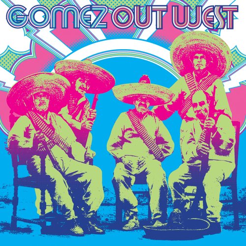 Out West by Gomez