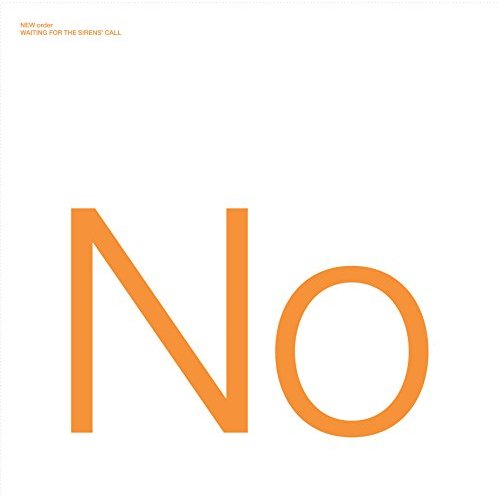 Waiting For The Sirens' Call by New Order