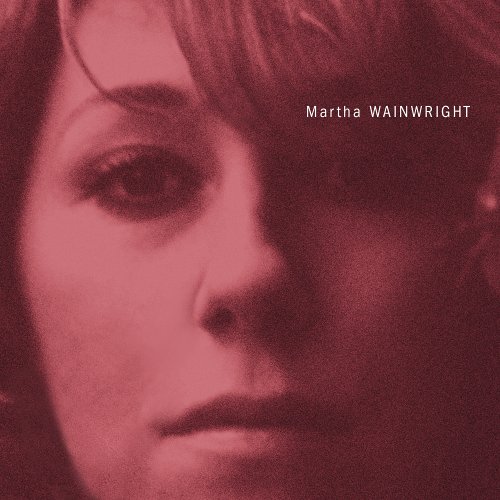 Martha Wainwright by Martha Wainwright Album Cover