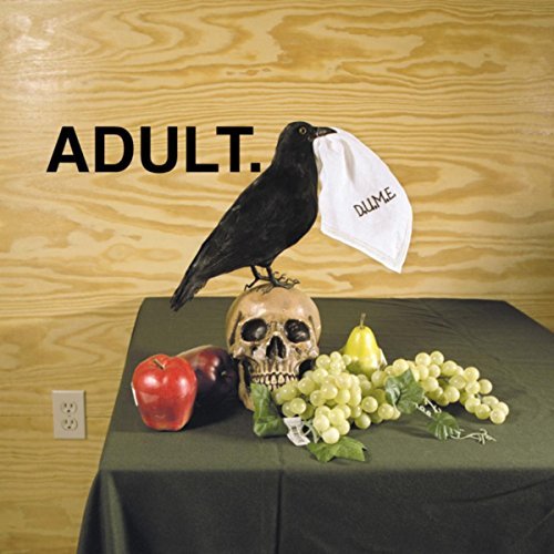 D.U.M.E. [EP] by Adult. Album Cover