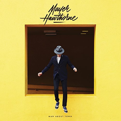 Man About Town by Mayer Hawthorne