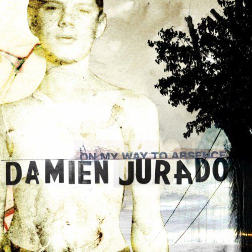 On My Way To Absence by Damien Jurado