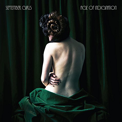 Age of Indignation by September Girls