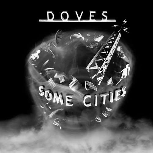 Some Cities by Doves