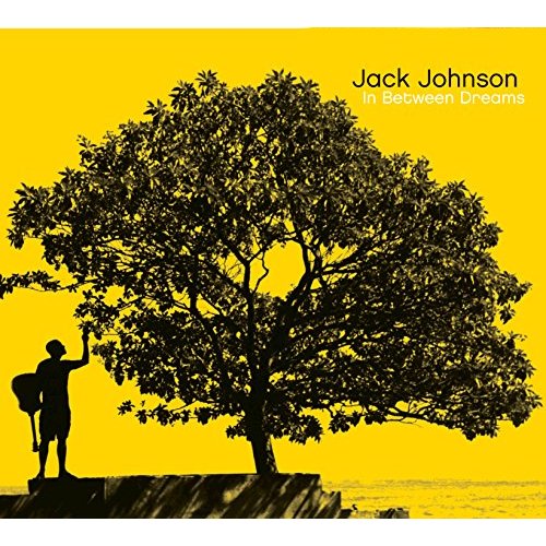 In Between Dreams by Jack Johnson