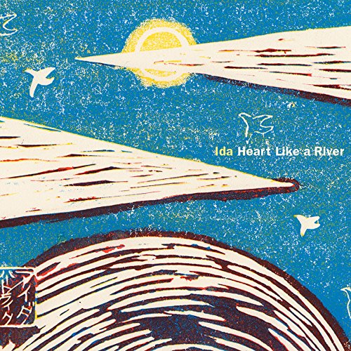 Heart Like A River by Ida