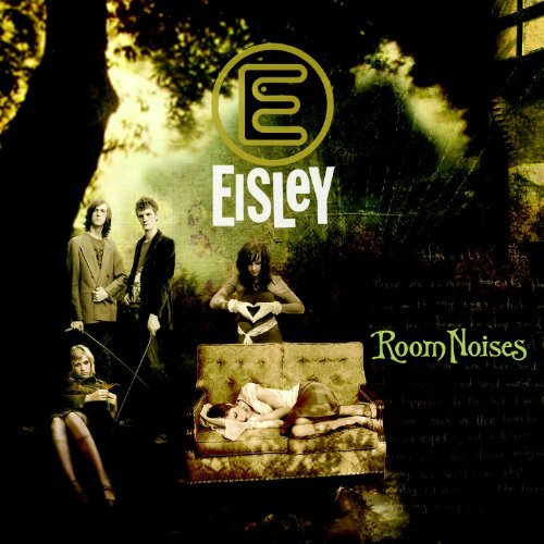 Room Noises by Eisley