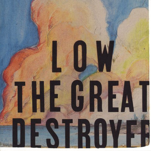 The Great Destroyer by Low
