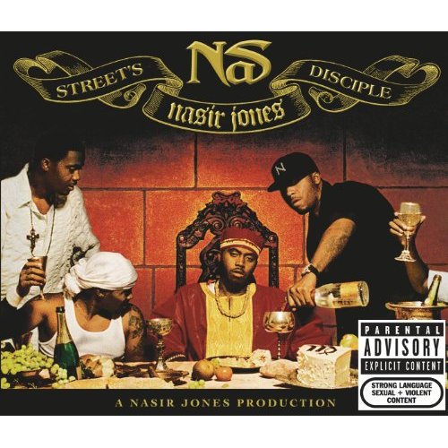 Street's Disciple by Nas