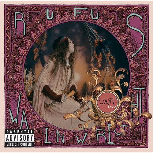 Want Two by Rufus Wainwright