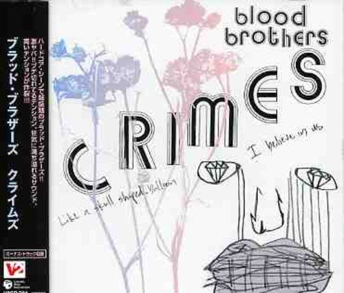 Crimes by The Blood Brothers