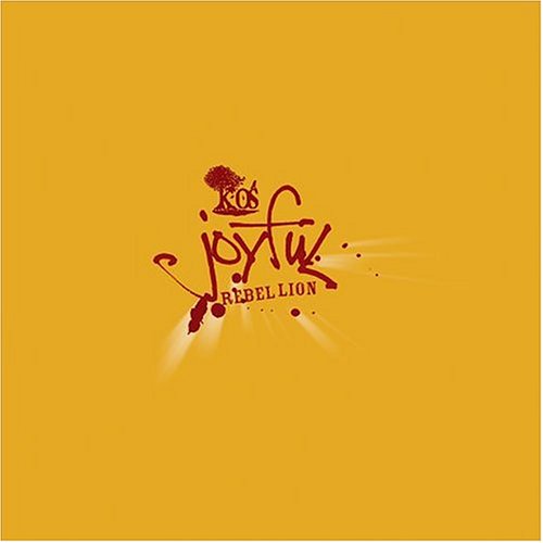 Joyful Rebellion by k-os