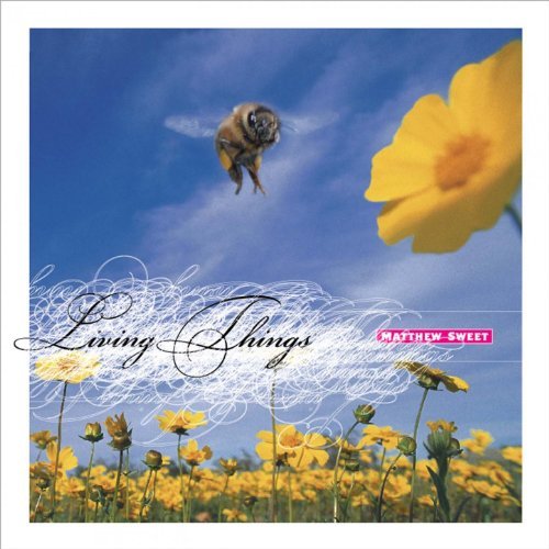 Living Things by Matthew Sweet
