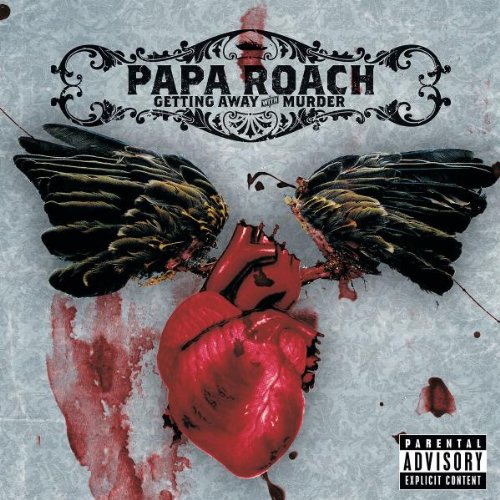 Getting Away With Murder by Papa Roach