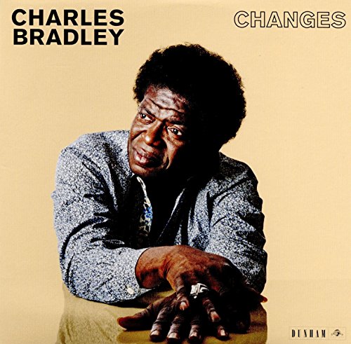 Changes by Charles Bradley