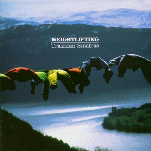 Weightlifting by Trash Can Sinatras