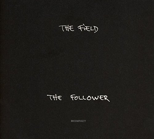 The Follower by The Field
