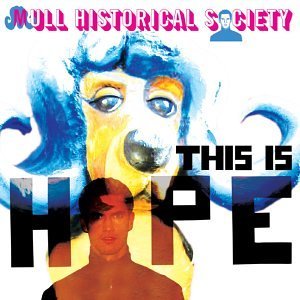 This Is Hope by Mull Historical Society