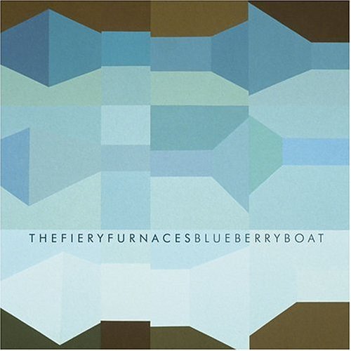 Blueberry Boat by The Fiery Furnaces
