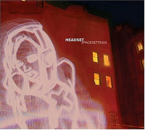Space Settings by Headset