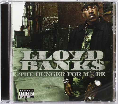 The Hunger For More by Lloyd Banks