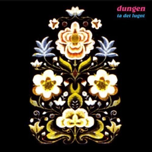 Ta Det Lugnt by Dungen