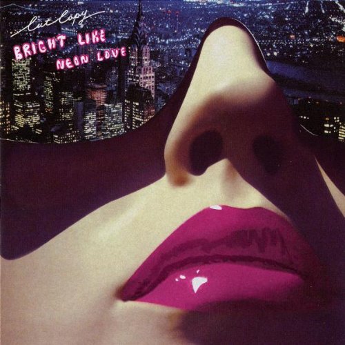 Bright Like Neon Love by Cut Copy