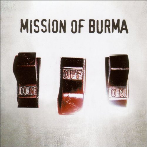 ONoffON by Mission of Burma