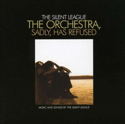 The Orchestra, Sadly, Has Refused by The Silent League