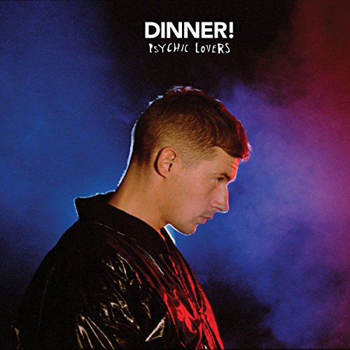 Psychic Lovers by Dinner Album Cover