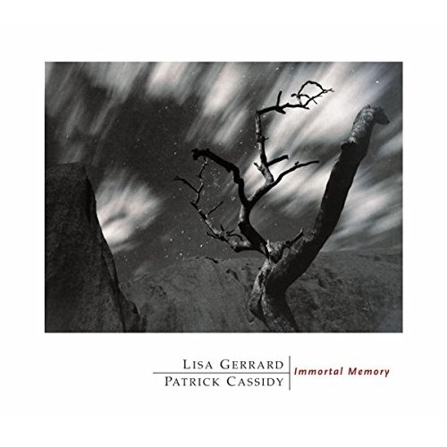 Immortal Memory by Lisa Gerrard & Patrick Cassidy