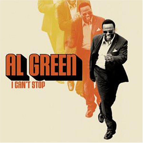 I Can't Stop by Al Green