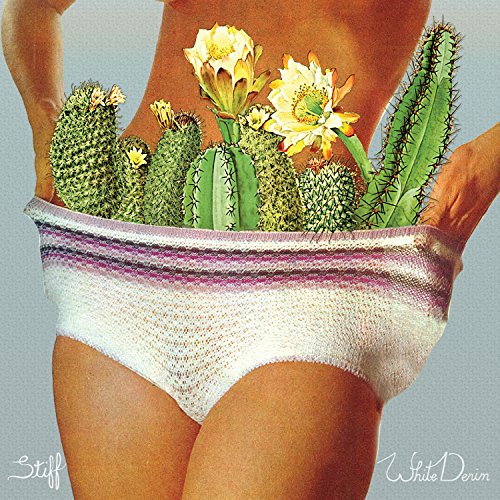 Stiff by White Denim