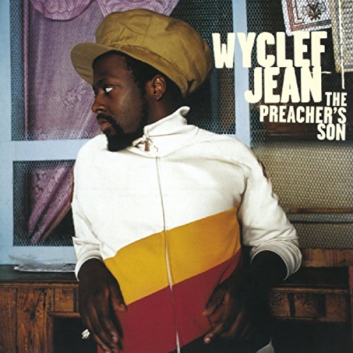 The Preacher's Son by Wyclef Jean