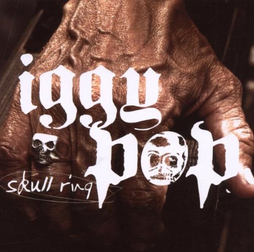 Skull Ring by Iggy Pop