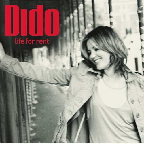 Life For Rent by Dido