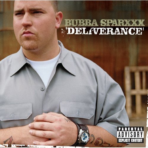 Deliverance by Bubba Sparxxx