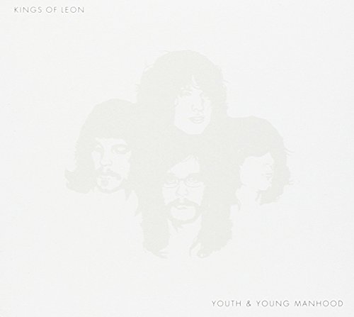 Youth & Young Manhood by Kings of Leon
