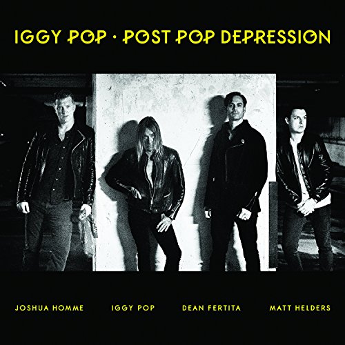 Post Pop Depression by Iggy Pop