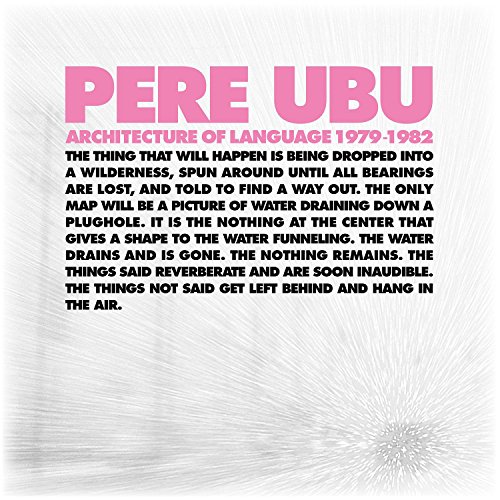 Architecture of Language: 1979-1982 [Box Set] by Pere Ubu Album Cover