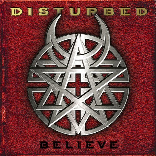 Believe by Disturbed