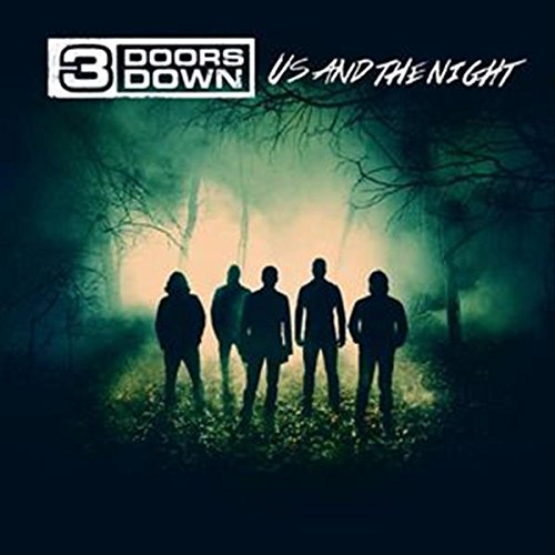 Us and the Night by 3 Doors Down