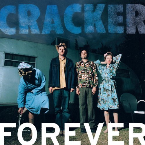 Forever by Cracker