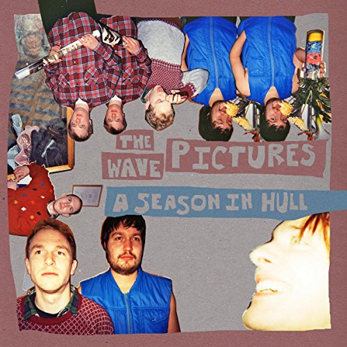 A Season in Hull by The Wave Pictures
