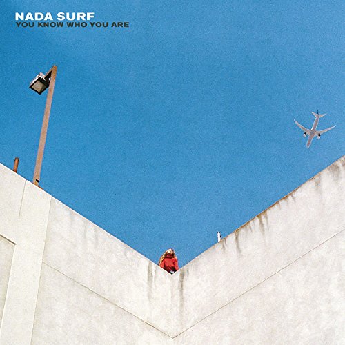 You Know Who You Are by Nada Surf